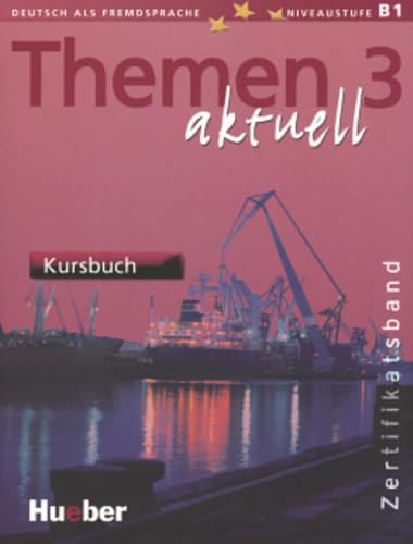 Themen aktuell 3: Deutsch als Fremdsprache / Zertifikatsband – Paket von Hueber Verlag GmbH